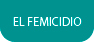 El Femicidio