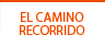El camino recorrido